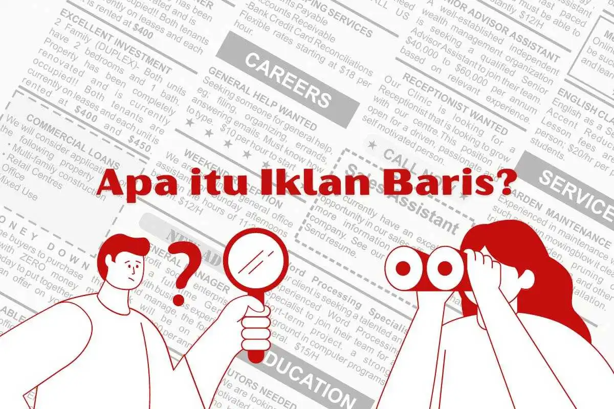 CONTOH IKLAN BARIS: PENGERTIAN, CIRI-CIRI, FUNGSI, DAN TIPS MEMBUATNYA