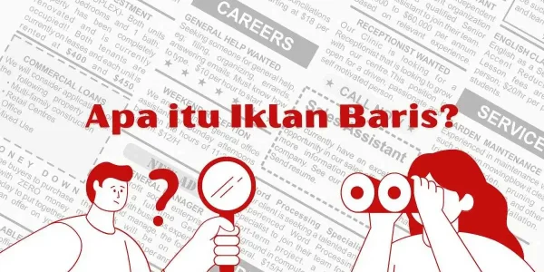 CONTOH IKLAN BARIS: PENGERTIAN, CIRI-CIRI, FUNGSI, DAN TIPS MEMBUATNYA